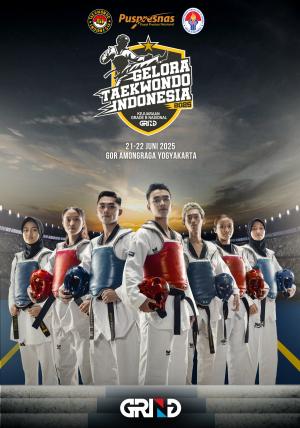 Kejuaraan GELORA TAEKWONDO INDONESIA CHAMPIONSHIP 2025 GRIND ti-untagsurabaya.com